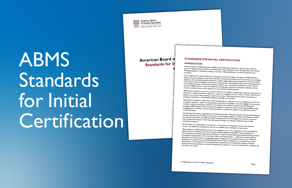ABMS Standards for Initial Certification